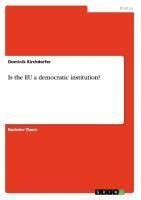 Is the EU a democratic institution?