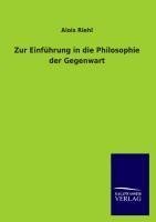 Zur Einführung in die Philosophie der Gegenwart