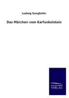 Das Märchen vom Karfunkelstein