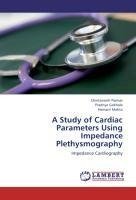 A Study of Cardiac Parameters Using Impedance Plethysmography