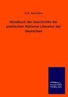 Handbuch der Geschichte der poetischen National-Literatur der Deutschen