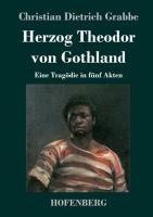 Herzog Theodor von Gothland