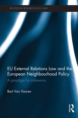 EU External Relations Law and the European Neighbourhood Policy