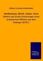 Weißenburg, Wörth, Sedan, Paris