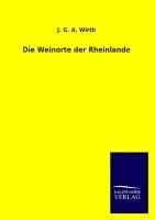 Die Weinorte der Rheinlande