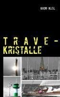 Trave-Kristalle