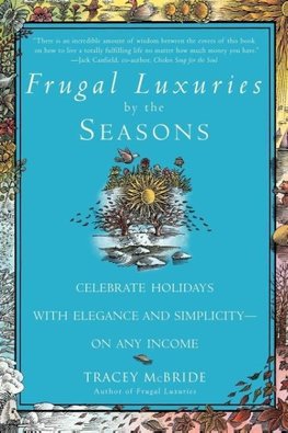 Frugal Luxuries by the Seasons