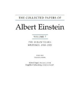 The Collected Papers of Albert Einstein, Volume 7 (English)