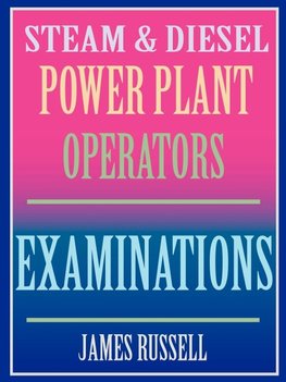 Steam & Diesel Power Plant Operators Examinations