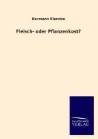 Fleisch- oder Pflanzenkost?