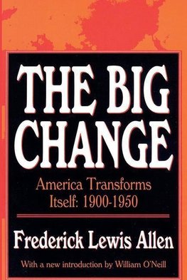 Allen, F: The Big Change