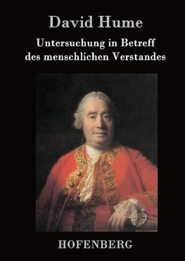 Untersuchung in Betreff des menschlichen Verstandes