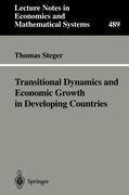 Transitional Dynamics and Economic Growth in Developing Countries