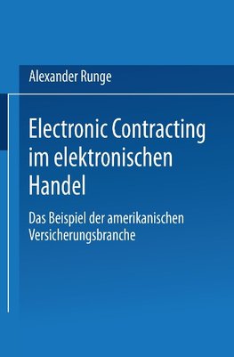 Electronic Contracting im elektronischen Handel