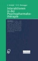 Interaktionen in der Psychopharmakotherapie