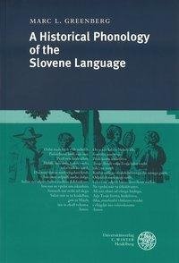 A Historical Phonology of the Slovene Language