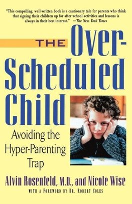 The Over-Scheduled Child