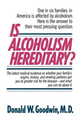 Is Alcoholism Hereditary?