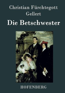 Die Betschwester