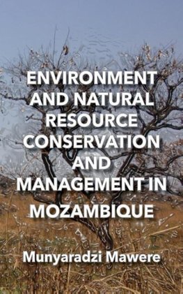 Environment and Natural Resource Conservation and Management in Mozambique