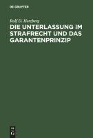 Die Unterlassung im Strafrecht und das Garantenprinzip