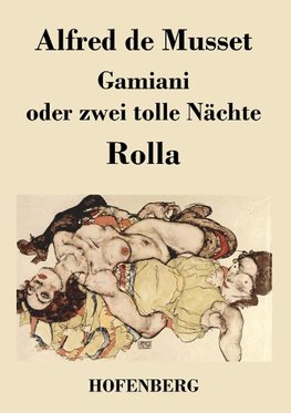 Gamiani oder zwei tolle Nächte / Rolla