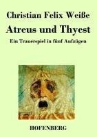 Atreus und Thyest