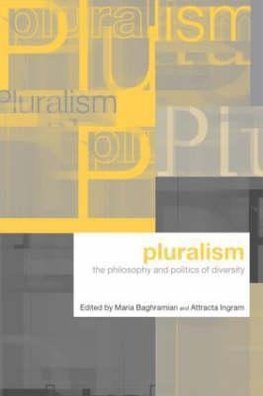 Baghramian, M: Pluralism