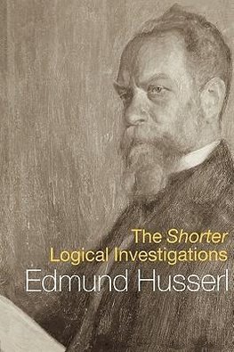 Husserl, E: Shorter Logical Investigations