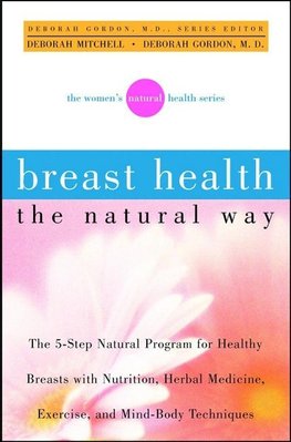 Breast Health the Natural Way