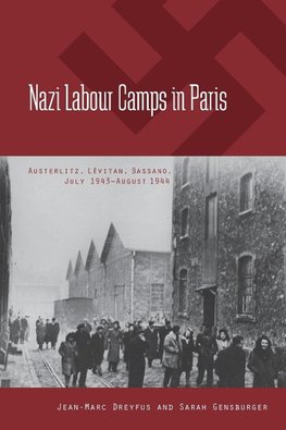 NAZI LABOUR CAMPS IN PARIS