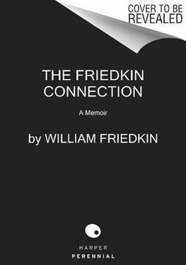 The Friedkin Connection