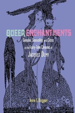 Queer Enchantments