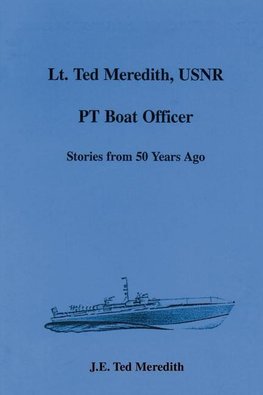 Lt. Ted Meredith, USNR