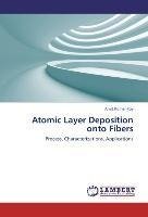 Atomic Layer Deposition onto Fibers