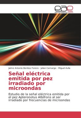 Señal eléctrica emitida por pez irradiado por microondas