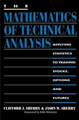 The Mathematics of Technical Analysis