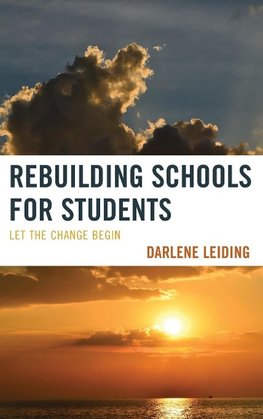 Rebuilding Schools for Students