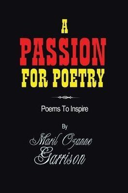 A Passion for Poetry