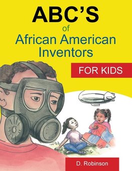 ABC's of African American Inventors