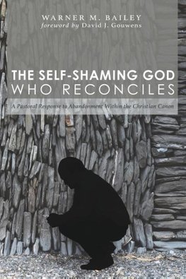 The Self-Shaming God Who Reconciles