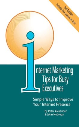 Internet Marketing Tips for Busy Executives