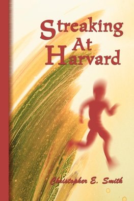 Streaking at Harvard