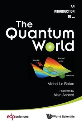 QUANTUM WORLD, THE