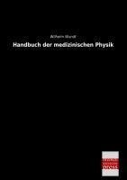 Handbuch der medizinischen Physik