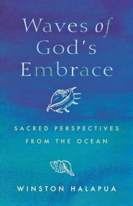 Waves of God's Embrace