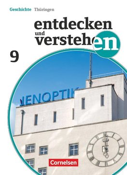 Entdecken und Verstehen 9. Schuljahr. Schülerbuch Thüringen