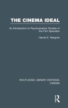 The Cinema Ideal