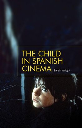 Wright, S: child in Spanish cinema