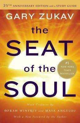 The Seat of the Soul. 25the Anniversary Edition